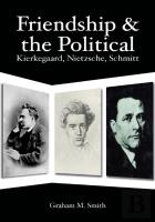 Friendship And The Political