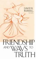 Friendship And Ways To Truth