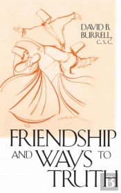 Friendship And Ways To Truth