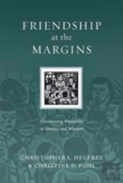 Friendship At The Margins