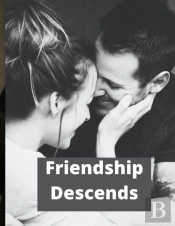 Friendship Descends