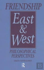 Friendship East And West
