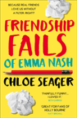 Friendship Fails Of Emma Nash