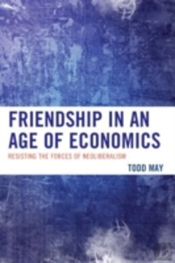 Bertrand.pt - Friendship In An Age Of Economics
