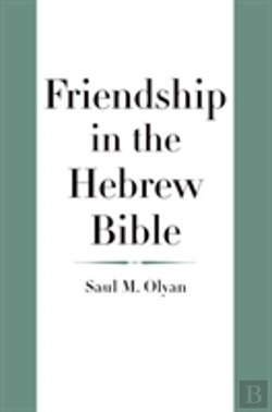 Bertrand.pt - Friendship In The Hebrew Bible