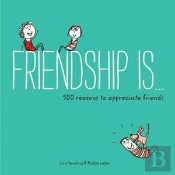 Friendship Is...