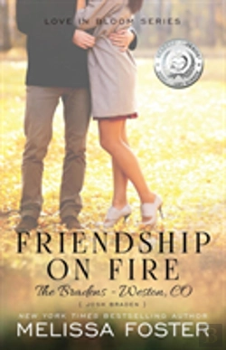 Bertrand.pt - Friendship On Fire (Love In Bloom: The Bradens)