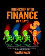 Friendship With Finance  In 7 Days