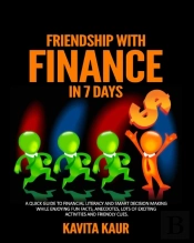 Friendship With Finance  In 7 Days