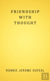 Friendship With Thought