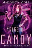 Friggin' Candy