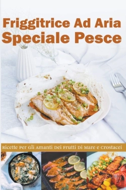 Bertrand.pt - Friggitrice Ad Aria Speciale Pesce