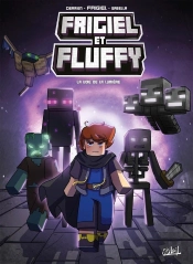 Frigiel Et Fluffy Tome 15 : La Voie De La Lumière