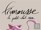 Frimousse - Le Petit Chat Rose