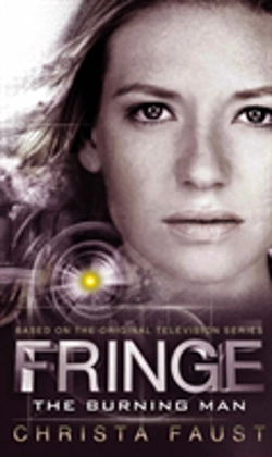 Bertrand.pt - Fringe - The Burning Man (Novel #2)
