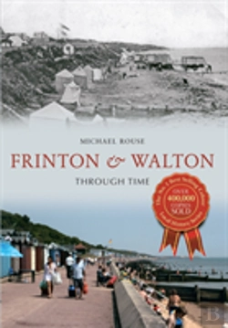 Bertrand.pt - Frinton & Walton Through Time