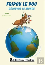Fripou Le Pou Découvre Le Monde