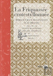 Friquassee Crotestyllonnee (La)