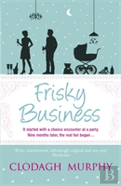 Frisky Business