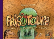 Frisotaure Ou Comment Les Dinos Étaient Trop Stylés Au Crétacé