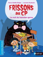 Frissons Au Cp La Nuit Du Hamster-Garou