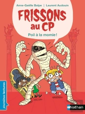 Frissons Au Cp : Poil A La Momie