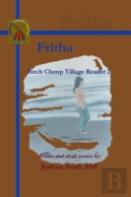 Fritha: Birch Clump Village Reader 2