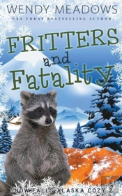 Fritters And Fatality