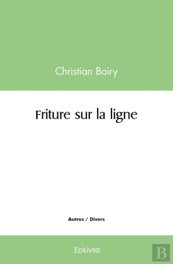 Bertrand.pt - Friture Sur La Ligne
