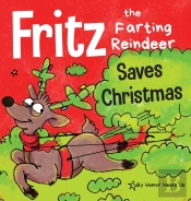 Fritz The Farting Reindeer Saves Christmas