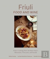 Friuli Food And Wine