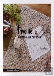 Frivolité ; Dentelle Aux Navettes