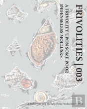 Frivolities | 003 A Frivolity Upon Some Poor Defenseless Mollusks