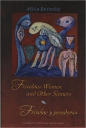 Frivolous Women And Other Sinners / Frivolas Y Pecadoras