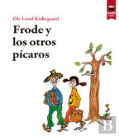 Frode Y Los Otros Pícaros