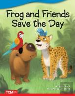 Frog And Friends Save The Day
