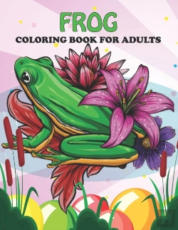 Bertrand.pt - Frog Coloring Book For Adults