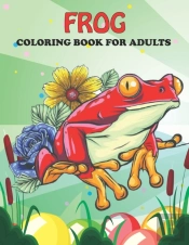 Frog Coloring Book For Adults