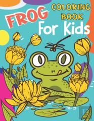Frog Coloring Book For Kids