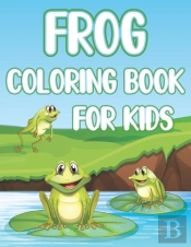 Frog Coloring Book For Kids