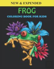 Frog Coloring Book For Kids