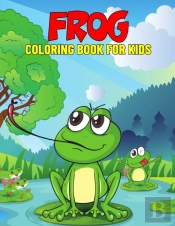 Frog Coloring Book For Kids