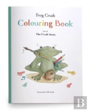 Frog Crush Series Colouring Book