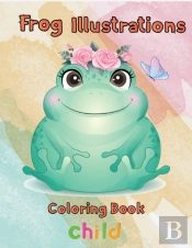 Frog Illustrations Coloring Book  Child