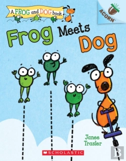 Bertrand.pt - Frog Meets Dog: An Acorn Book (A Frog And Dog Book #1)