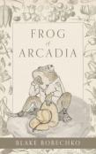 Frog Of Arcadia