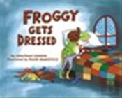 Froggy Gets Dressed Board Book