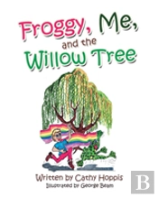 Froggy, Me, And The Willow Tree