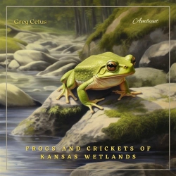 Bertrand.pt - Frogs And Crickets Of Kansas Wetlands