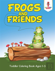 Frogs And Friends